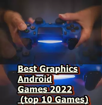 Best Graphics Android Games 2023 (Top 10 Games)