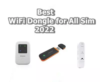(Top 7) Best WiFi Dongle for All Sim 2022