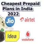 Cheapest Prepaid Plans in India 2022 (NEW)