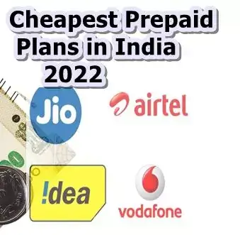 Cheapest Prepaid Plans in India 2022 (NEW)