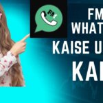 नया Fm Whatsapp Update Kaise Kare (version 9.30)