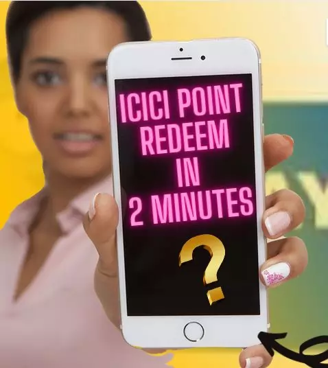 Icici Reward Points को Redeem कैसे करें 