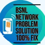 Bsnl Network Problem Solution (Fix) | How to Fix Bsnl Network Problem