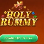 Holly Rummy Earning App Download 2023