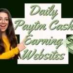 Paytm cash earning websites 2022