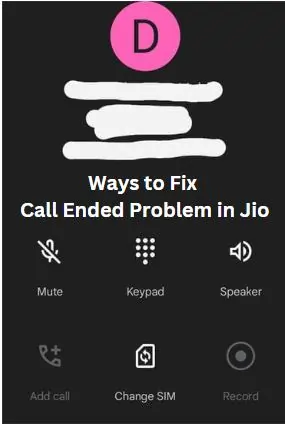 how to Fix Call Ended Problem in Jio