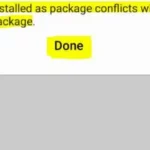 How to fix App Not Installed as Package Conflicts with An Existing Package