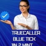 How to Get Blue Tick on Truecaller Using 2 Methods