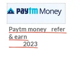 Paytm Money Refer and Earn link