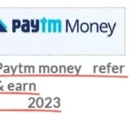 Paytm Money Refer and Earn – Get ₹300 per/referral