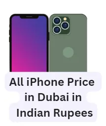 iPhone Price in Dubai in Indian Rupees