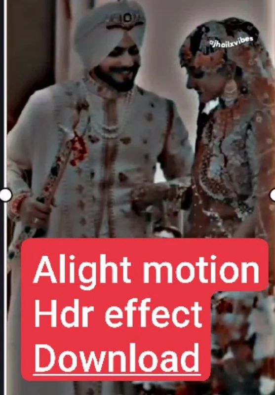 Hdr effect alight motion download link