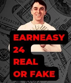 Earneasy24 real or fake