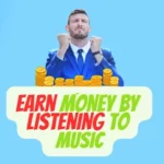 Best apps/websites to earn money by listening to music
