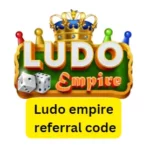 Ludo empire referral code – get ₹20 bonus +2% commission