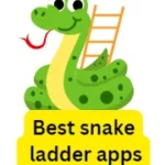 Best snake and ladder earn money apps (2024)